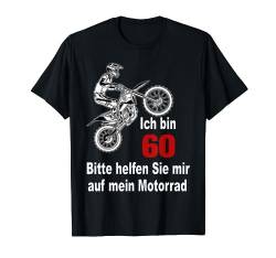 60. Geburtstag Mann Geschenk lustig Biker Motorrad Motocross T-Shirt von FunShirtDealer