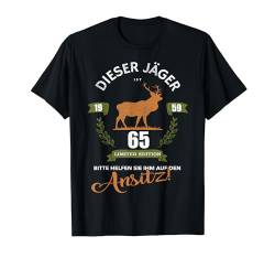 65. Geburtstag Mann Geschenk lustig 1959 Jagd Hirsch Jäger T-Shirt von FunShirtDealer