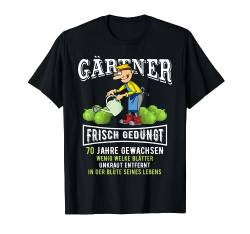 70. Geburtstag Mann Geschenk lustig Gärtner 70 Jahre T-Shirt von FunShirtDealer