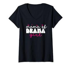 Damen Lustiger Mama Spruch | Drama Girl | Muttertag T-Shirt mit V-Ausschnitt von FunShirtDealer