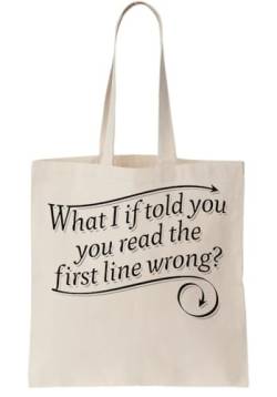 What I If Told You, You Read The First line Wrong? Canvas Tote Bag Natural von Functon+
