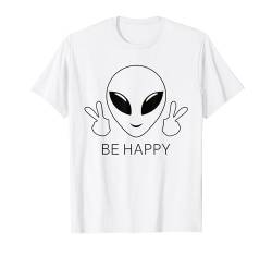 Be Happy Funny Smile Alien-Kopfshirt Peace Hand Alien Face T-Shirt von Funny Alien Smile Face Peace Sign Tees