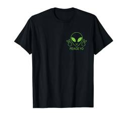 Peace Yo Lustiges grünes Lächeln mit Alien Peace Happy Pocket T-Shirt von Funny Alien Smile Face Peace Sign Tees
