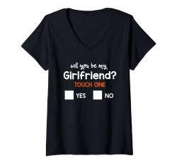 Damen Funny Ask her Will You Be My Girlfriend great tee Gift idea T-Shirt mit V-Ausschnitt von Funny Ask her Will You Be My Girlfriend Gift idea