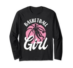 Basketball Mädchen Lustig Basketball Spieler Baller Basketball Langarmshirt von Funny Basketball Shirts For Women Men Bball Gifts