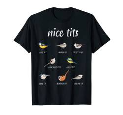 Nice-tits funny bird watching gift Birder Men Dad T-Shirt von Funny Bird Watching Gifts for Men and Women