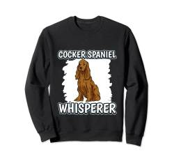 Cocker Spaniel Whisperer Flüsterer Cocker Spaniel Sweatshirt von Funny Cocker Spaniel Merch Women Men & Kids