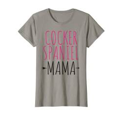 Damen Cockerspaniel Mama T-Shirt von Funny Dog Mom Gifts