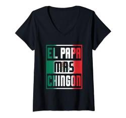 Damen El Papa Mas Chingon Dia Del Padre Mexikanischer Vater Vatertag T-Shirt mit V-Ausschnitt von Funny Father's Day Gear
