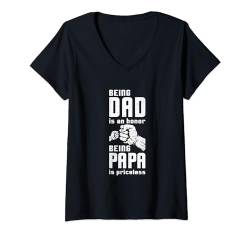 Damen Vatertag Papa zu sein ist eine Ehre Papa zu sein ist unbezahlbar T-Shirt mit V-Ausschnitt von Funny Father's Day Gear