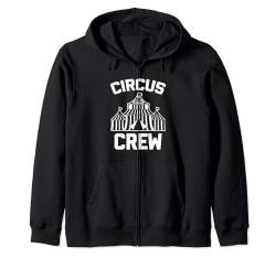 Circus Crew Lustiger Spruch Neuheit Event Mitarbeiter Geburtstag Party Kapuzenjacke von Funny Gifts & Funny Designs