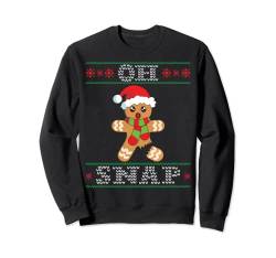 Gingerbread Man Oh Snap Funny Christmas Ugly Sweater Sweatshirt von Funny Gingerbread Man Christmas Shirts