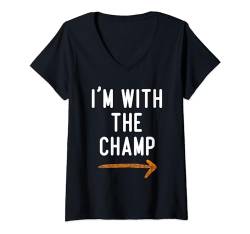 Damen Ich bin bei The Champ Lustiger Spitzname für Jungs, Jungs, Freund T-Shirt mit V-Ausschnitt von Funny Matching Halloween Thanksgiving Gift Ideas