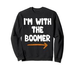 Ich bin bei The Boomer Lustiger Spitzname für Jungs, Jungs, Freund Sweatshirt von Funny Matching Halloween Thanksgiving Gift Ideas