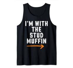 Ich bin bei The Stud Muffin, Spitzname für Freund und Freundin Tank Top von Funny Matching Halloween Thanksgiving Gift Ideas