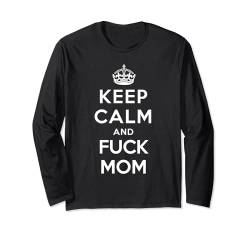 Keep Calm And Anal Mom Funny Sex Wortspiele Langarmshirt von Funny Mommy Sex Toys Mother's Day Gifts