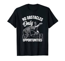 No Obstacles Only Opportunities Lustiger Freilauf-Parkour T-Shirt von Funny Parkour Free Running Apparel & Gifts