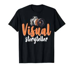 Visual Storyteller - Fotograf Lustige Fotografie T-Shirt von Funny Photographer Funny Gift for Photographer