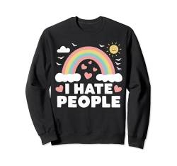 Sarkasmus Ich hasse Menschen Irony Rainbow Sweatshirt von Funny Sarcasm Sarcastic Humor Irony
