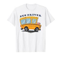 School Bus Driver Usa American Flag Funny Bus Boss T-Shirt von Funny School Costume Gift Idea Teacher & Student