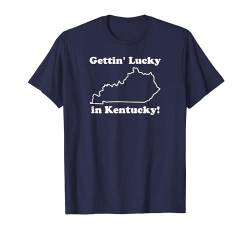 In Kentucky glücklich werden T-Shirt von Funny Shirts