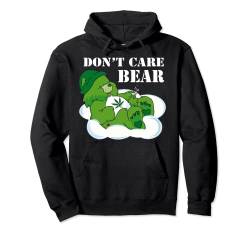 Weed Bear Kräuterbär T-Shirt Don't care cute bear gift Pullover Hoodie von Funny Tee