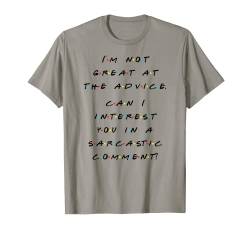 T-Shirt mit Aufschrift "I'm Not Great At The Advice", lustiges Zitat T-Shirt von Funny Thanksgiving with Friends & Family