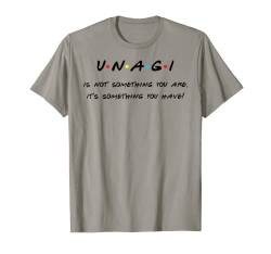 Unagi is not something you are... Lustiges Zitat T-Shirt T-Shirt von Funny Thanksgiving with Friends & Family