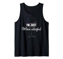 Lustiges Rotweinglas mit Aufschrift "I'm Just Wine-Derful" Tank Top von Funny Wine Drinkers Glass of Wine Humor Apparel