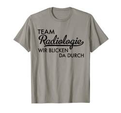 Team Radiologie T-Shirt von Funshirts