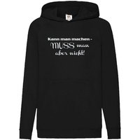 G-graphics Hoodie Kann man machen, muss man aber nicht Kinder Hoodie / Kapuzenpullover, Mit Spruch / Sprüche / Print / Motiv von G-graphics