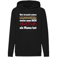 G-graphics Hoodie Wer braucht schon Superhelden, wenn man Dich als Mama hat Kinder Hoodie / Kapuzenpullover, Mit Spruch / Sprüche / Print / Motiv von G-graphics