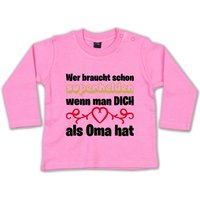 G-graphics Longsleeve Wer braucht schon Superhelden, wenn man DICH als Oma hat Baby Sweater, Baby Longsleeve T, mit Spruch / Sprüche, mit Print / Aufdruck, Geschenk zu jedem Anlass von G-graphics