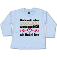 G-graphics Longsleeve Wer braucht schon Superhelden, wenn man DICH als Onkel hat Baby Sweater, Baby Longsleeve T, mit Spruch / Sprüche, mit Print / Aufdruck, Geschenk zu jedem Anlass von G-graphics