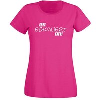 G-graphics T-Shirt Damen T-Shirt - Es eskaliert eh! mit trendigem Frontprint, Slim-fit, Aufdruck auf der Vorderseite, Spruch/Sprüche/Print/Motiv, für jung & alt von G-graphics