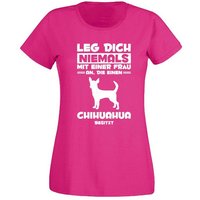 G-graphics T-Shirt Damen T-Shirt - Leg Dich niemals mit einer Frau an - Chihuahua mit trendigem Frontprint, Slim-fit, Aufdruck auf der Vorderseite, Spruch/Sprüche/Print/Motiv, für jung & alt von G-graphics