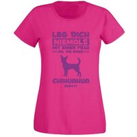 G-graphics T-Shirt Damen T-Shirt - Leg Dich niemals mit einer Frau an - Chihuahua mit trendigem Frontprint, Slim-fit, Aufdruck auf der Vorderseite, Spruch/Sprüche/Print/Motiv, für jung & alt von G-graphics