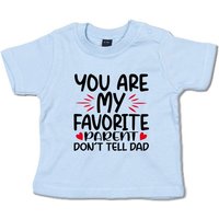 G-graphics T-Shirt You are my favorite parent – Don´t tell Dad mit Spruch / Sprüche / Print / Aufdruck, Baby T-Shirt von G-graphics