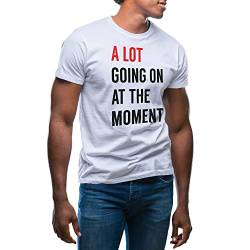 A Lot Going On at The Moment Herren Weißes T-Shirt Size S von GR8Shop
