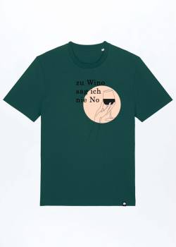 Zu Wino Sag Ich Nie No Basic T-Shirt aus Bio Baumwolle, Bio Baumwolle von GREEN SHIRTS