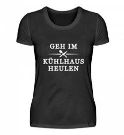 GEH im Kühlhaus heulen Damen T Shirt Geschenk für Koch Frau Freundin von Galeriemode