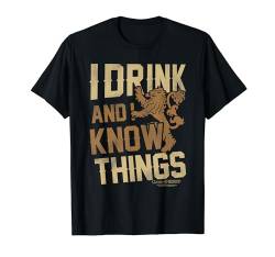 Game of Thrones I Drink and I know Things T-Shirt von Game of Thrones