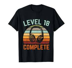 18.Geburtstag Gaming Gamer Level 18 Complete T-Shirt von Gamer Geburtstag Zocker Level Complete Gaming