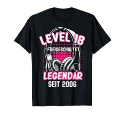 Level 18 Jahre Mädchen Gamer Frauen Zocker 2006 Geburtstag T-Shirt von Gamer Girl Geburtstag Mädchen Geschenkideen 2024