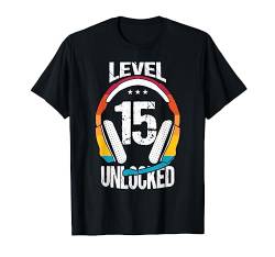 15. Geburtstag Cooles Gamer Jungen Männer Level 15 Unlocked T-Shirt von Gamer & Zocker Geburtstag Geschenke Männer Jungen