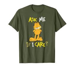 Garfield Frag mich, ob es mich interessiert T-Shirt von Garfield