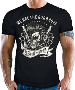 GASOLINE BANDIT® Biker Racer Rockabilly T-Shirt: We Are The Good Guys von Gasoline Bandit