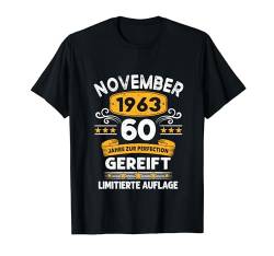 60 Geburtstag November 1963 Deko Lustig 60. Geburtstag T-Shirt von Geburtstag Geschenke Männer Frauen BoredMink