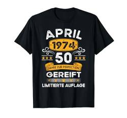 April 1974 Lustige Geschenke 50. Geburtstag Mann Frau T-Shirt von Geburtstag Geschenke Männer Frauen BoredMink