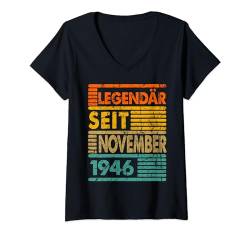 Damen Legendär Seit November 1946 78. Geburtstag Vintage T-Shirt mit V-Ausschnitt von Geburtstag Herren und Männer SaiGon